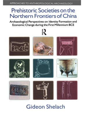 cover image of Prehistoric Societies on the Northern Frontiers of China